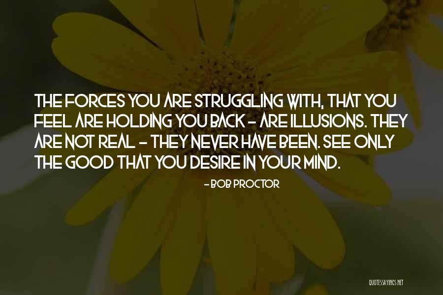 In Illusions Quotes By Bob Proctor In Illusions Quotes By Bob Proctor