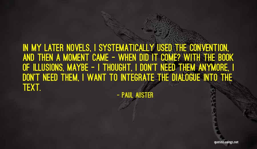 In Illusions Quotes By Paul Auster In Illusions Quotes By Paul Auster