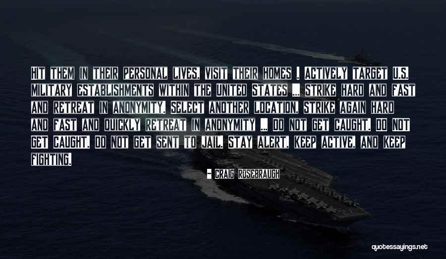 In Jail Quotes By Craig Rosebraugh In Jail Quotes By Craig Rosebraugh