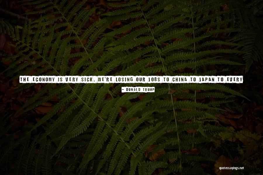 In Japan Quotes By Donald Trump In Japan Quotes By Donald Trump