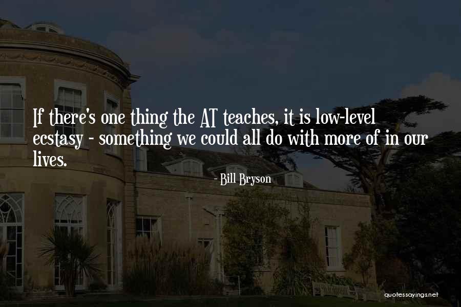 In Laws 1979 Quotes By Bill Bryson In Laws 1979 Quotes By Bill Bryson