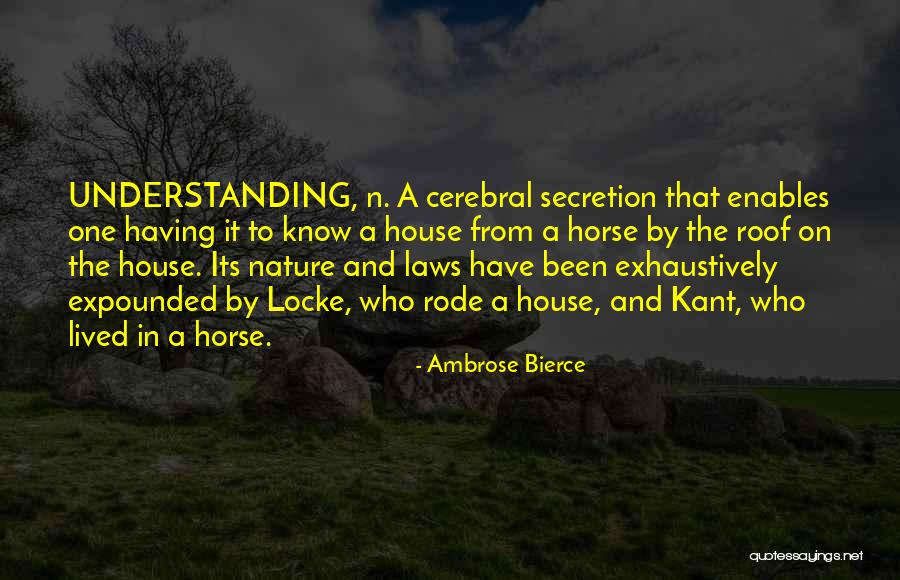 In Laws House Quotes By Ambrose Bierce In Laws House Quotes By Ambrose Bierce