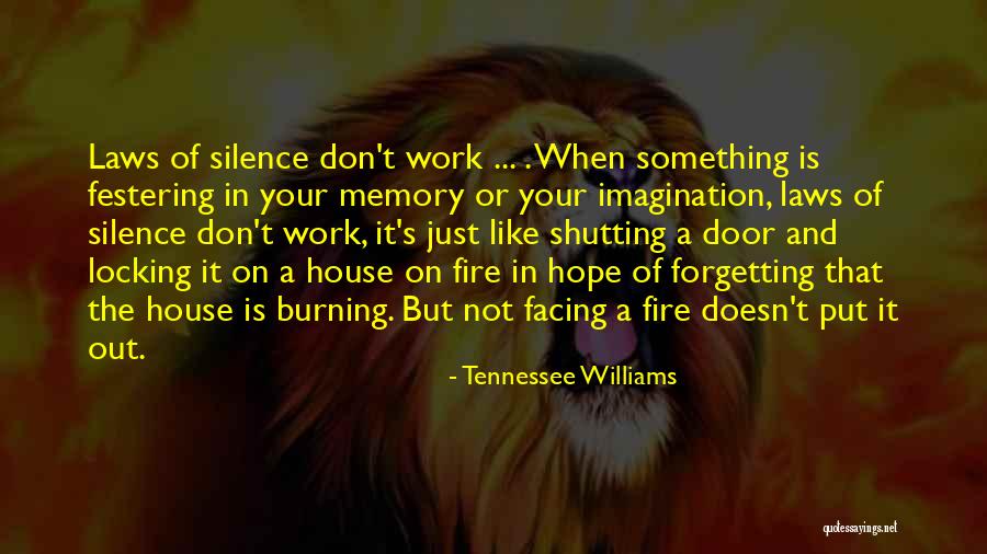 In Laws House Quotes By Tennessee Williams In Laws House Quotes By Tennessee Williams