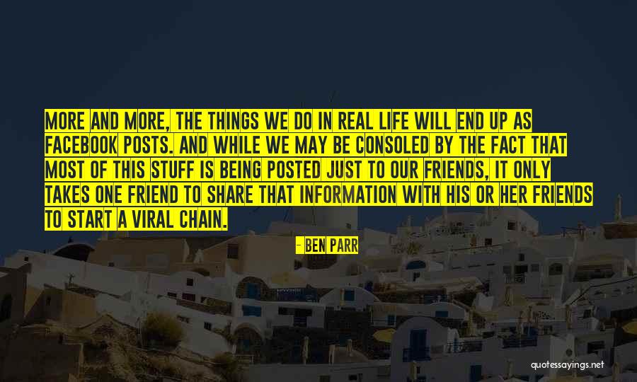 In Life Facebook Quotes By Ben Parr