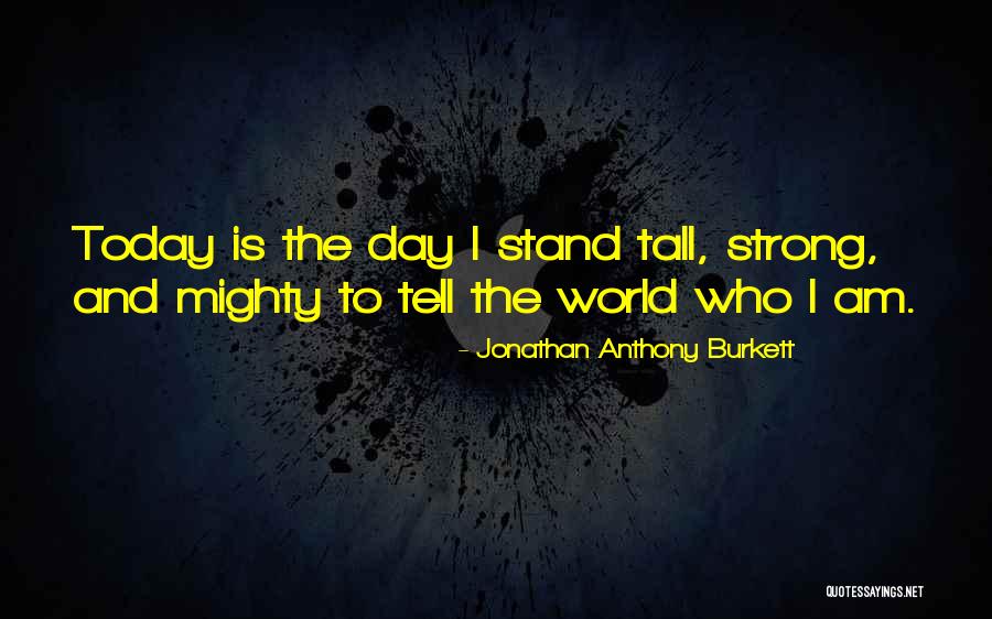 In Life Facebook Quotes By Jonathan Anthony Burkett In Life Facebook Quotes By Jonathan Anthony Burkett