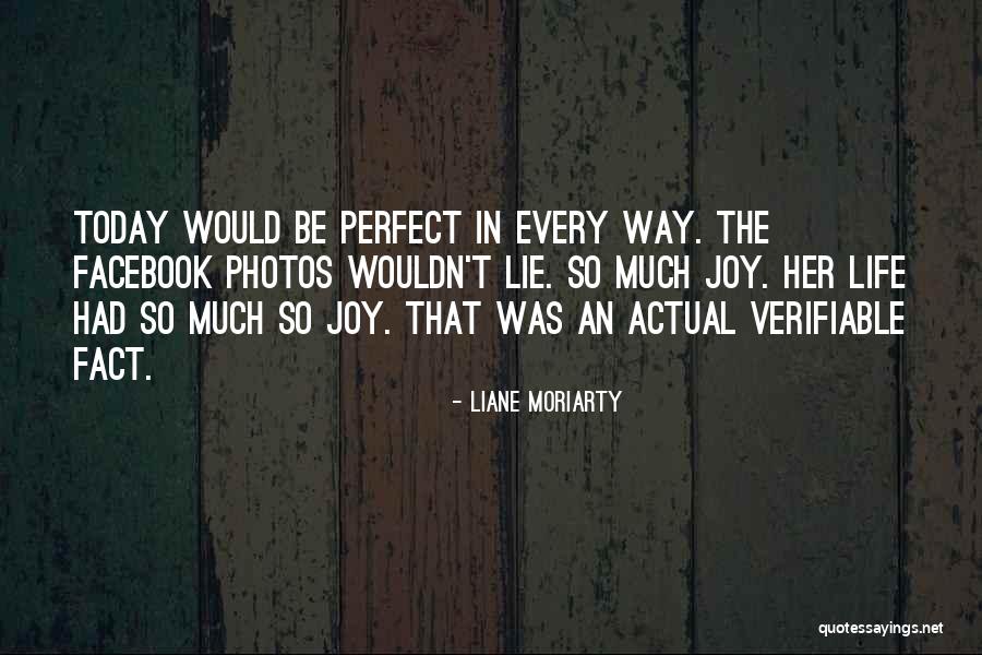 In Life Facebook Quotes By Liane Moriarty In Life Facebook Quotes By Liane Moriarty