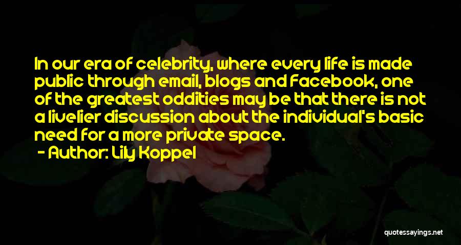 In Life Facebook Quotes By Lily Koppel