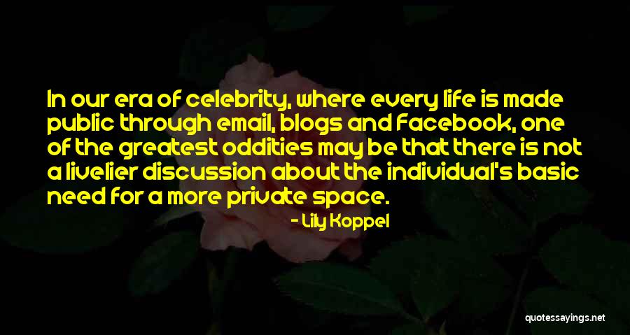 In Life Facebook Quotes By Lily Koppel