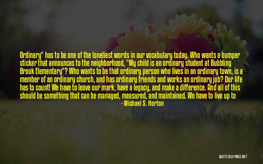 In Life Facebook Quotes By Michael S. Horton