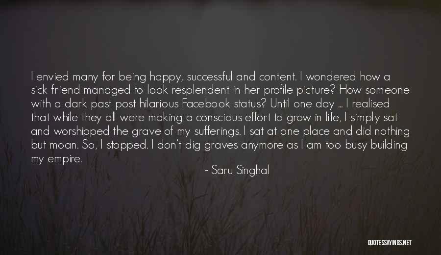 In Life Facebook Quotes By Saru Singhal In Life Facebook Quotes By Saru Singhal