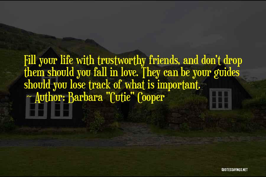 In Life We Don't Lose Friends Quotes By Barbara 