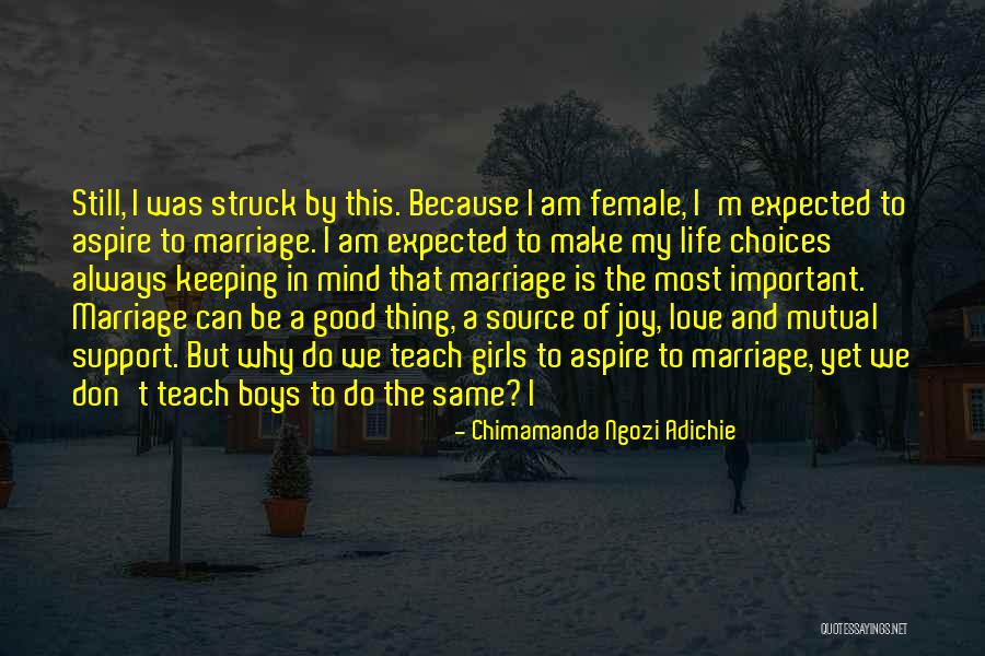In Life We Make Choices Quotes By Chimamanda Ngozi Adichie In Life We Make Choices Quotes By Chimamanda Ngozi Adichie
