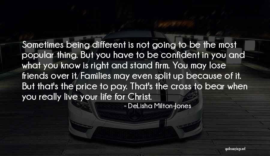 In Life You Lose Friends Quotes By DeLisha Milton-Jones In Life You Lose Friends Quotes By DeLisha Milton-Jones