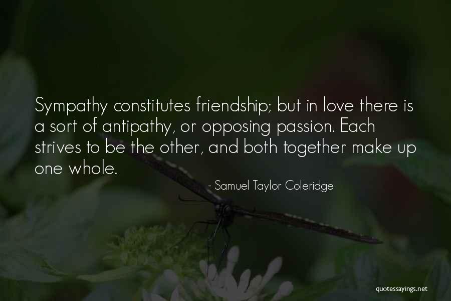In Love And Friendship Quotes By Samuel Taylor Coleridge In Love And Friendship Quotes By Samuel Taylor Coleridge