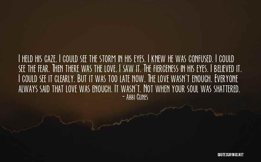 In Love But Confused Quotes By Abbi Glines In Love But Confused Quotes By Abbi Glines