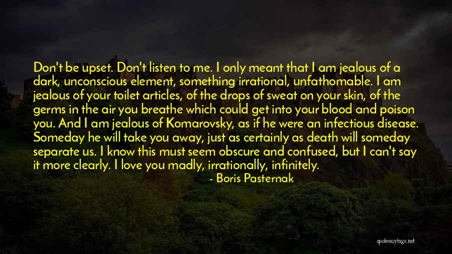 In Love But Confused Quotes By Boris Pasternak In Love But Confused Quotes By Boris Pasternak