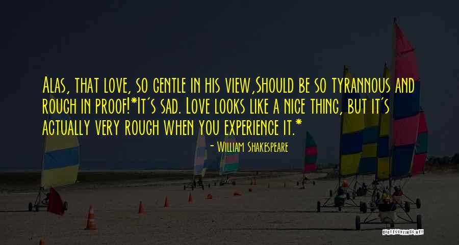 In Love But Sad Quotes By William Shakespeare In Love But Sad Quotes By William Shakespeare