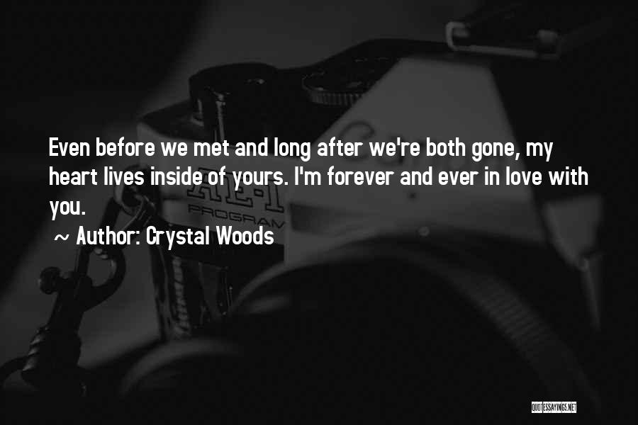 In Love Couples Quotes By Crystal Woods