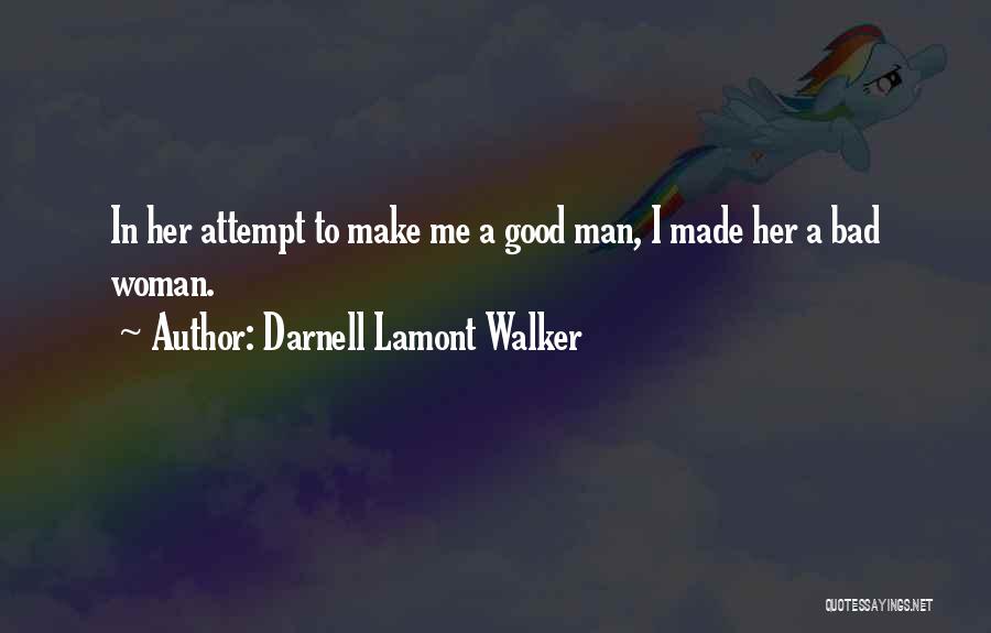 In Love Couples Quotes By Darnell Lamont Walker