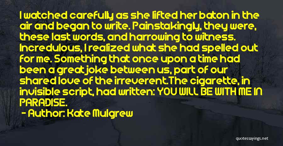 In Love Joke Quotes By Kate Mulgrew