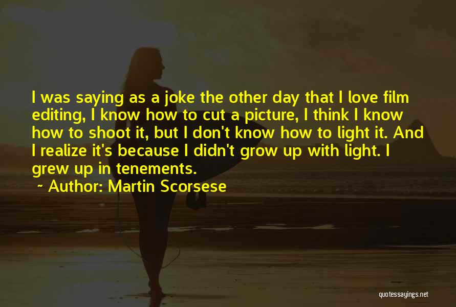 In Love Joke Quotes By Martin Scorsese