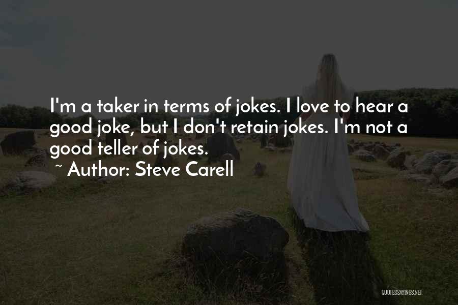 In Love Jokes Quotes By Steve Carell