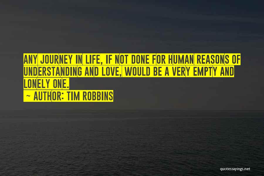 In Love Meaningful Quotes By Tim Robbins