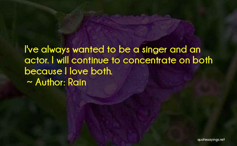 In Love With A Singer Quotes By Rain