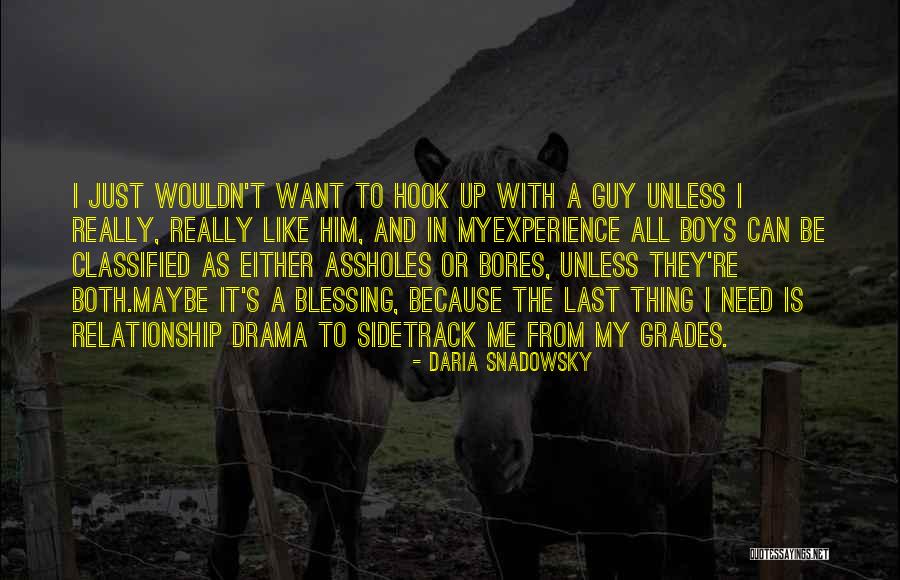 In Love With Boyfriend Quotes By Daria Snadowsky In Love With Boyfriend Quotes By Daria Snadowsky
