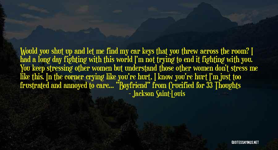 In Love With Boyfriend Quotes By Jackson Saint-Louis In Love With Boyfriend Quotes By Jackson Saint-Louis