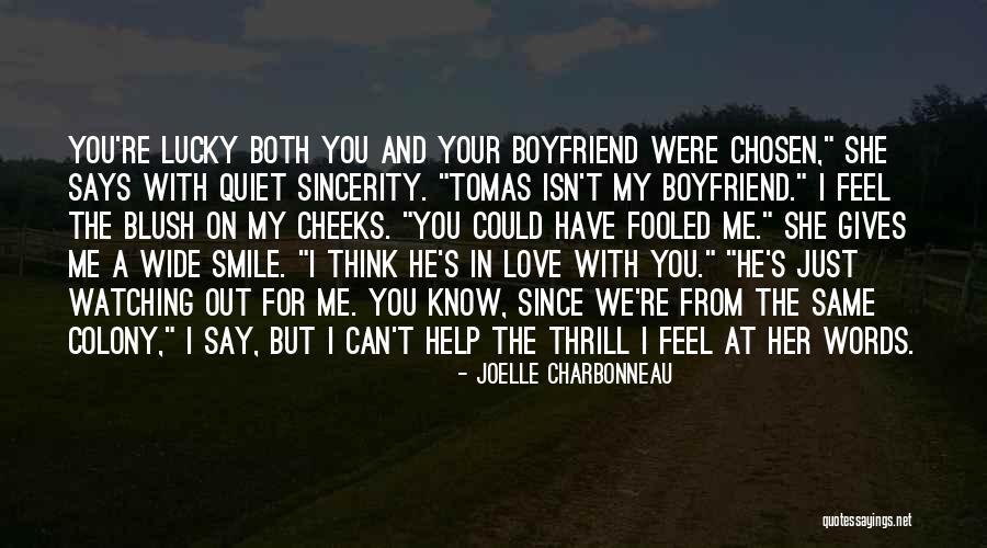 In Love With Boyfriend Quotes By Joelle Charbonneau In Love With Boyfriend Quotes By Joelle Charbonneau