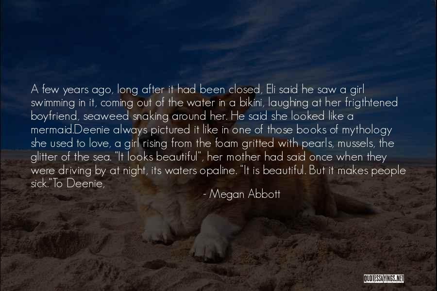 In Love With Boyfriend Quotes By Megan Abbott In Love With Boyfriend Quotes By Megan Abbott