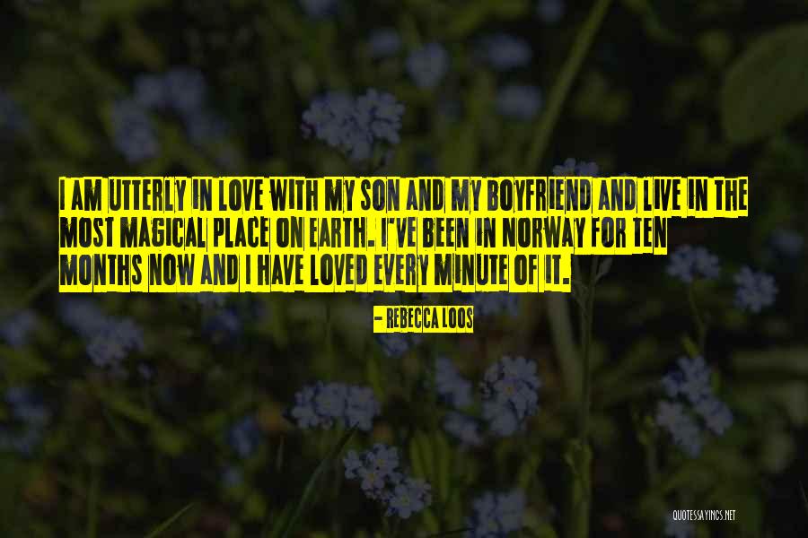 In Love With Boyfriend Quotes By Rebecca Loos In Love With Boyfriend Quotes By Rebecca Loos