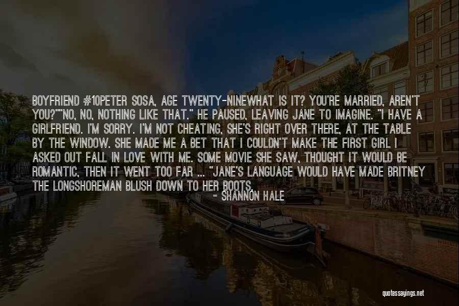 In Love With Boyfriend Quotes By Shannon Hale In Love With Boyfriend Quotes By Shannon Hale