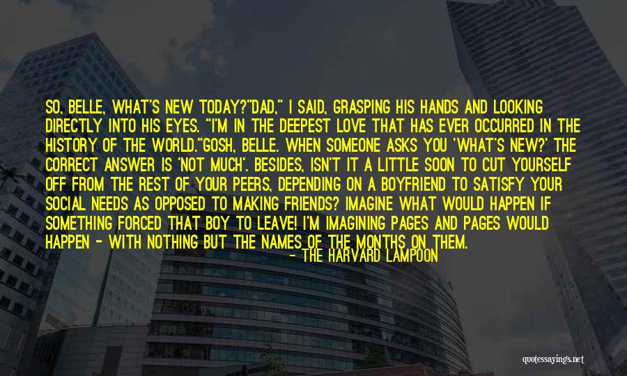 In Love With Boyfriend Quotes By The Harvard Lampoon In Love With Boyfriend Quotes By The Harvard Lampoon