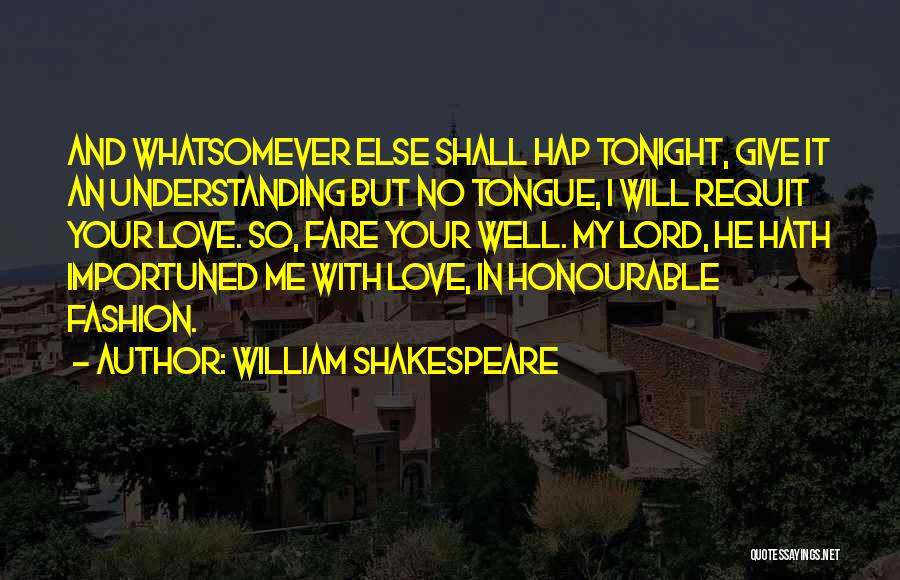 In Love With Fashion Quotes By William Shakespeare