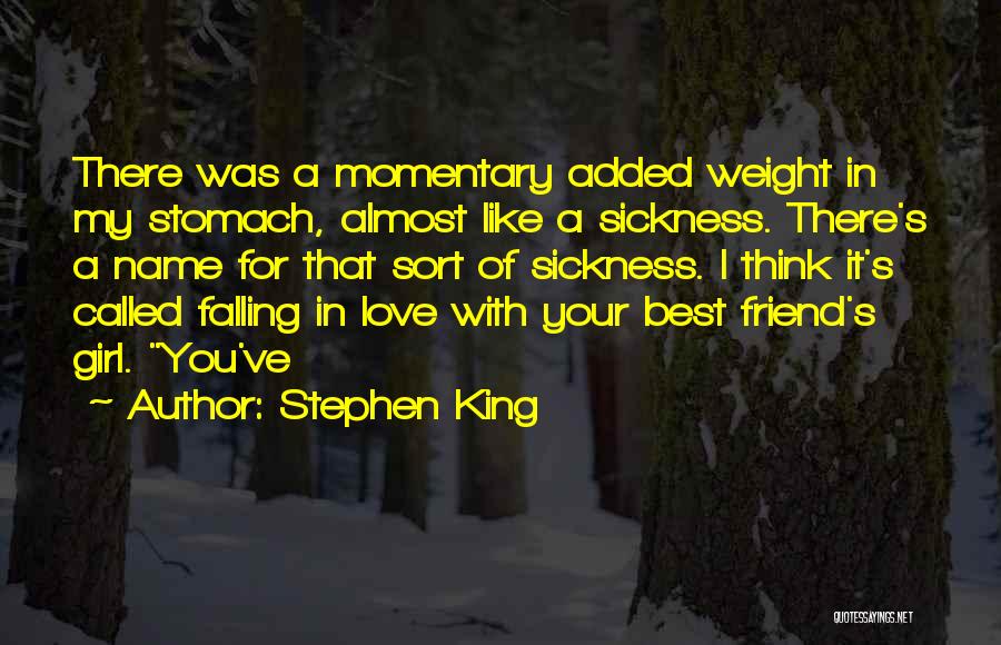 In Love With Friend Quotes By Stephen King