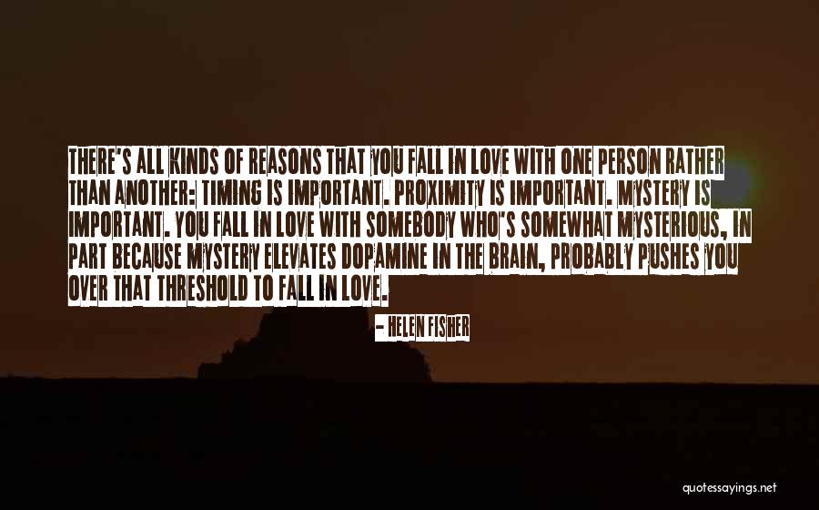 In Love With One Person Quotes By Helen Fisher