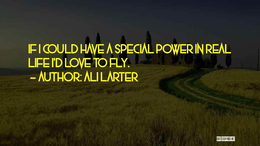 In Love With Someone Special Quotes By Ali Larter