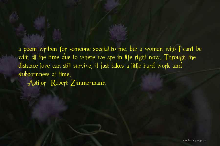 In Love With Someone Special Quotes By Robert Zimmermann