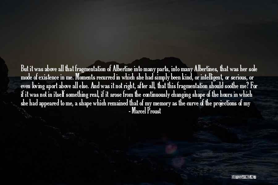 In Loving Memory Quotes By Marcel Proust