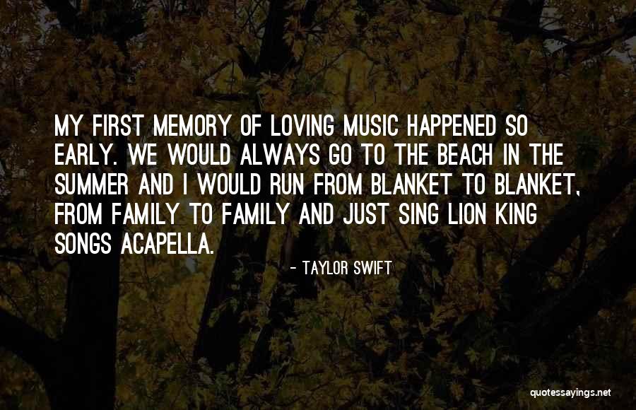 In Loving Memory Quotes By Taylor Swift