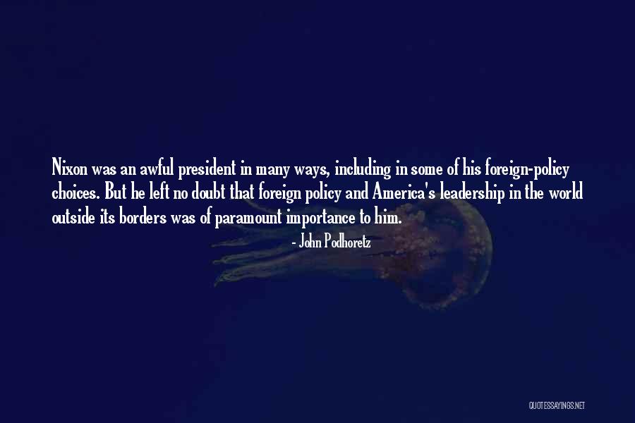 In Markets Peoples Decisions Quotes By John Podhoretz In Markets Peoples Decisions Quotes By John Podhoretz