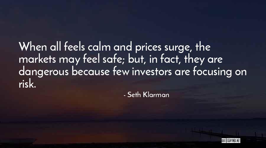 In Markets Prices Quotes By Seth Klarman In Markets Prices Quotes By Seth Klarman