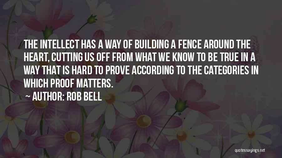 In Matters Of The Heart Quotes By Rob Bell