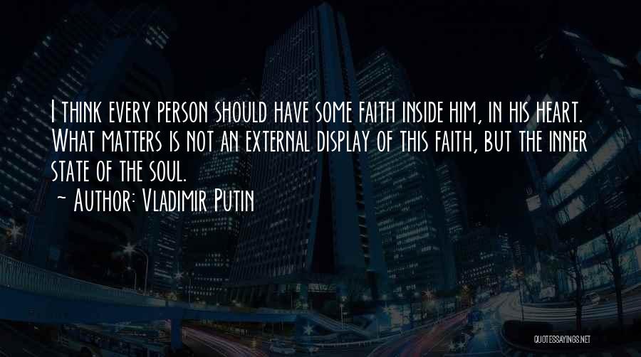 In Matters Of The Heart Quotes By Vladimir Putin