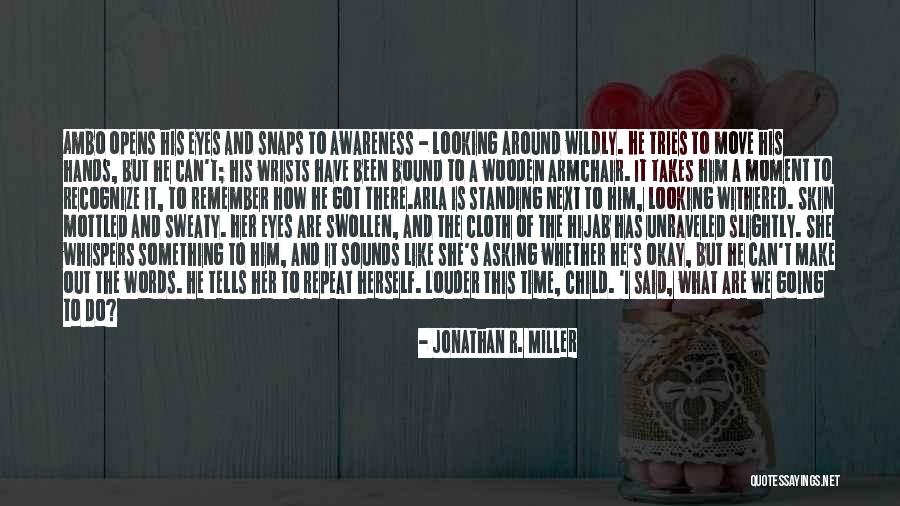 In Memoriam Of Former Words Quotes By Jonathan R. Miller In Memoriam Of Former Words Quotes By Jonathan R. Miller