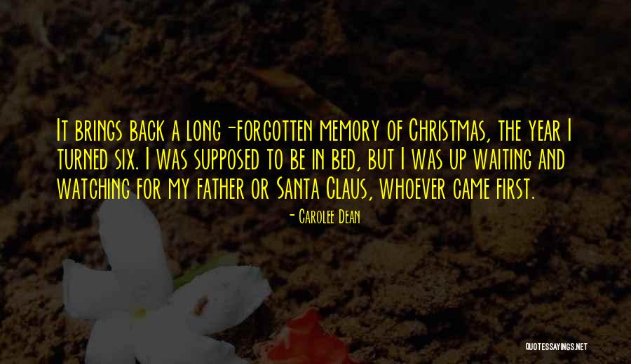 In Memory Father Quotes By Carolee Dean In Memory Father Quotes By Carolee Dean