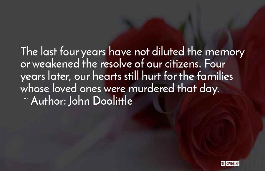 In Memory Of Loved Ones Quotes By John Doolittle