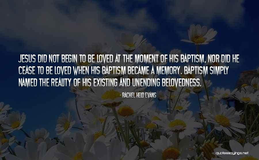 In Memory Of Our Loved Ones Quotes By Rachel Held Evans In Memory Of Our Loved Ones Quotes By Rachel Held Evans